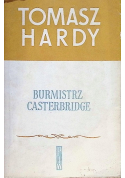 Burmistrz Casterbridge