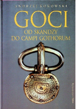 Goci od skandzy do Campi Gothorum