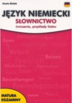 Język niemiecki słownictwo ćwiczenia przykłady listów