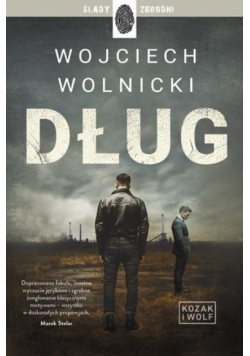 Kozak i Wolf Tom 1 Dług