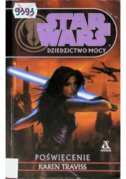 Star Wars Dziedzictwo mocy Poświęcenie