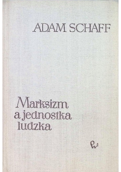 Marksizm a jednostka ludzka