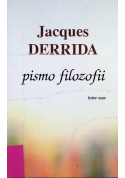 Derrida Pismo filozofii