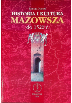 Mazowsze Historia i kultura do 1526 r.