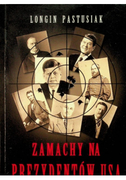 Zamachy na prezydentów USA