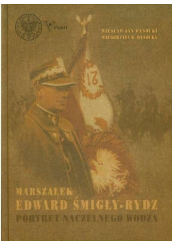 Marszałek Edward Śmigły Rydz