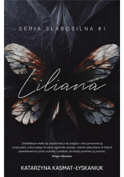Słabosilna Tom 1 Liliana