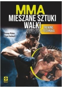 MMA Mieszane sztuki walki Trening i technika