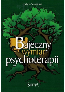 Bajeczny wymiar psychoterapii
