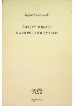 Święty Tomasz na nowo odczytany