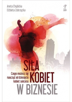 Siła kobiet w biznesie