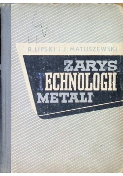 Zarys technologii metali