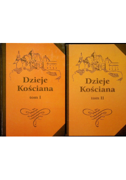 Dzieje Kościana Tom 1 i 2
