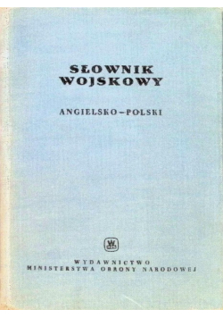 Słownik Wojskowy Angielsko Polski