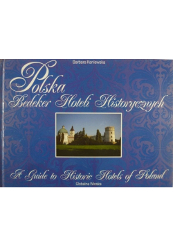 Polska Bedeker hoteli historycznych