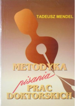 Metodyka pisania prac doktorskich