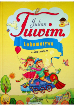 Lokomotywa i inne wiersze