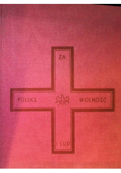Za Polskę wolność i lud