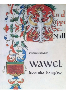 Wawel kronika dziejów