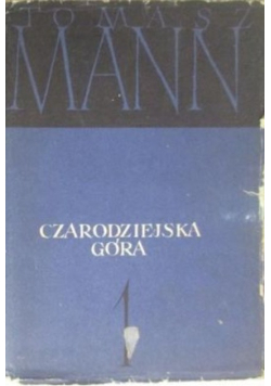 Czarodziejska góra Tom 1