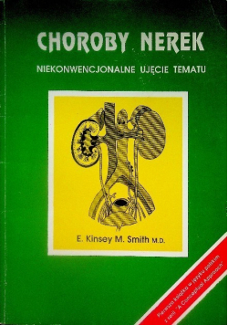 Choroby nerek niekonwencjonalne ujęcie tematu
