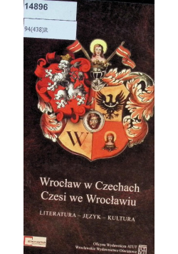 Wrocław w Czechach Czesi we Wrocławiu
