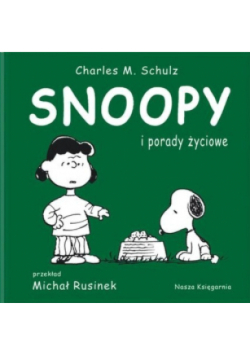 Snoopy i porady życiowe