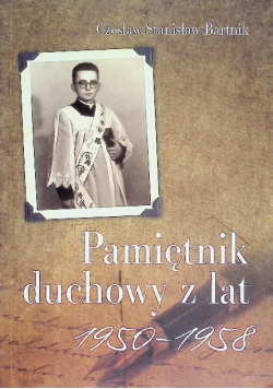 Pamiętnik duchowy z lat 1950-1958