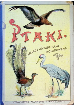 Atlas ptaków 1914 r.
