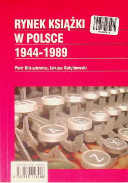 Rynek książki w Polsce 1944 - 1989
