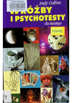 Wróżby i psychotesty dla każdego