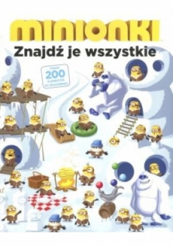 Minionki. Znajdź je wszystkie!