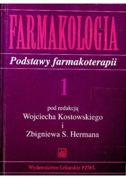 Farmakologia Tom 1 Podstawy farmakoterapii