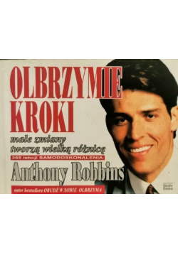 Olbrzymie kroki, małe zmiany tworzą wielką różnicę