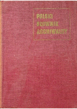 Polski słownik archiwalny