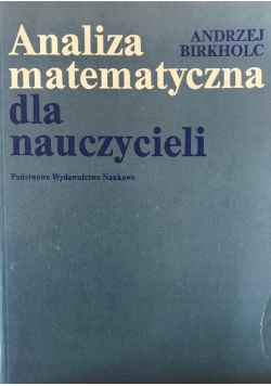 Analiza matematyczna dla nauczycieli
