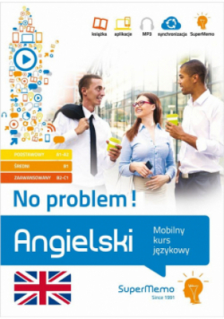 Angielski. No problem! Mobilny kurs językowy A1-C1