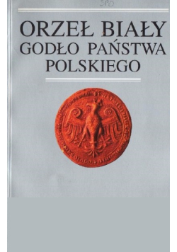 Orzeł biały godło państwa polskiego