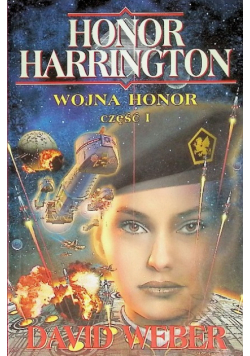Honor Harrington Wojna Honor Część 1