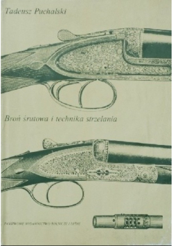 Broń śrutowa i technika strzelania