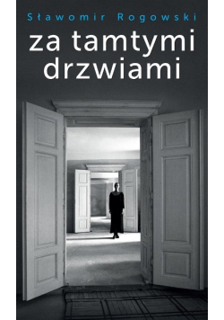 Za tamtymi drzwiami