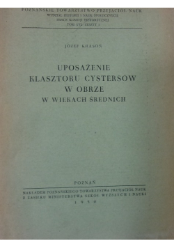 Uposażenie Klasztoru Cystersów w Obrze w wiekach średnich 1950r.