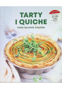 Tarty i quiche Nowe łączenie smaków