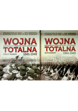 Wojna totalna 1941 - 1945 Suplement Wehrmacht przeciw armii czerwonej