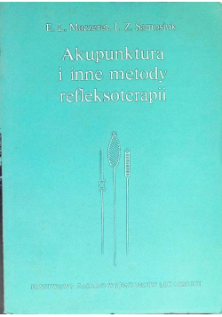 Akupunktura i inne metody refleksoterapii