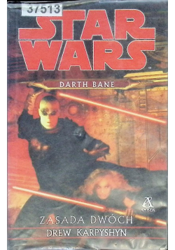 Gwiezdne wojny Darth bane zasada dwóch