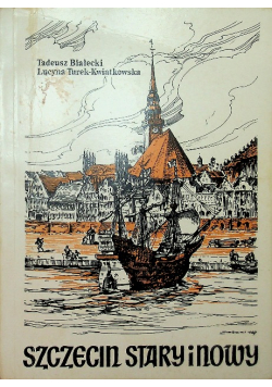 Szczecin stary i nowy