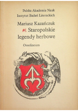 Staropolskie legendy herbowe