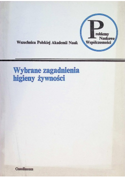 Wybrane zagadnienia higieny żywności