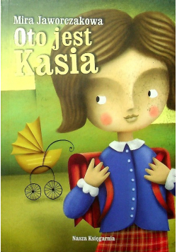Oto jest Kasia